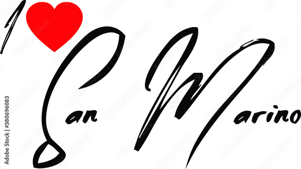 I Love San Marino Country Name Handwritten Typography Black Color Text on White Background I Love San Marino Country Name Handwritten Typography Black Color Text on White Background