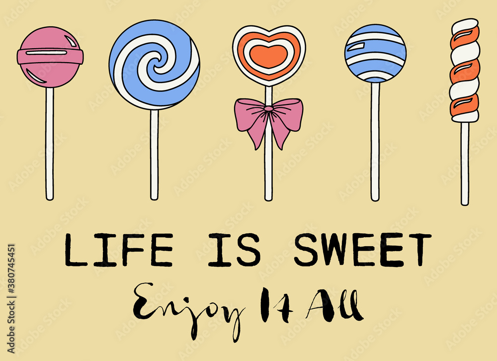 Cute Candy Illustrations with Life is Sweet Slogan Artwork For Apparel