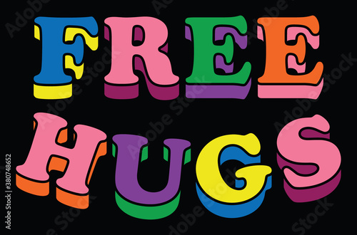 Free Hugs Slogan with Colorful Letters Artwork for Apparel and Other Uses
