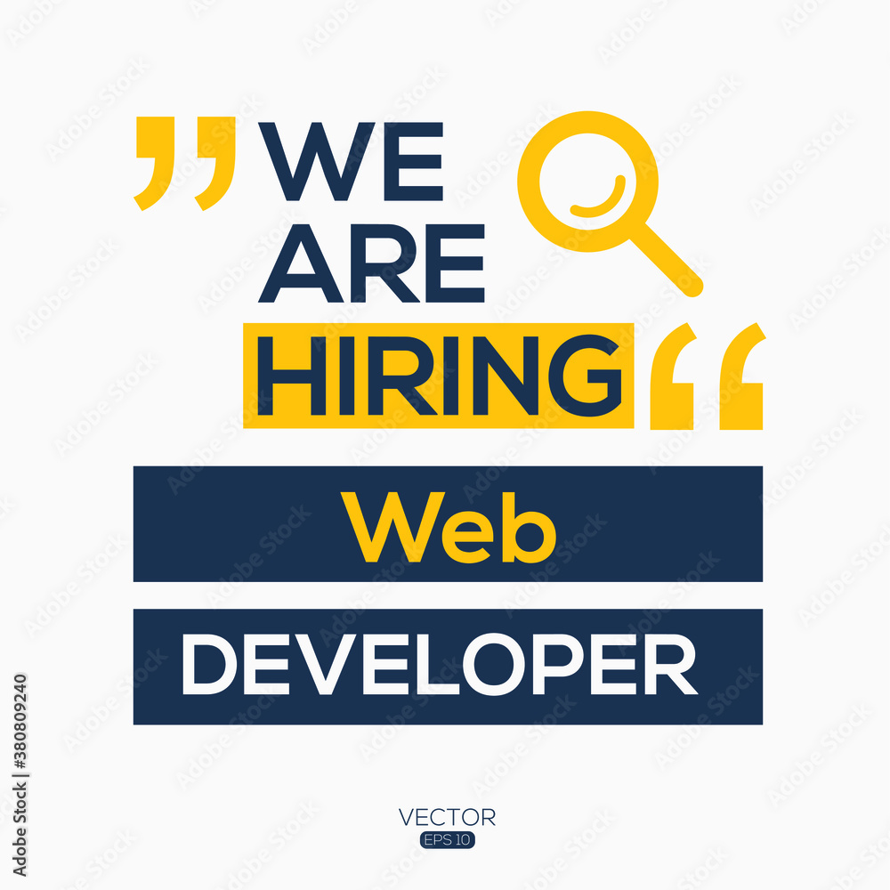 Fotografie creative text Design (we are hiring Web Developer ),written in English language, vector illustration