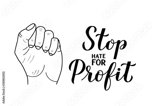 Stop Hate for Profit calligraphy hand lettering isolated on white. Social media campaign against hate, racism, bigotry, and misinformation. Vector template for typography poster, banner, sticker