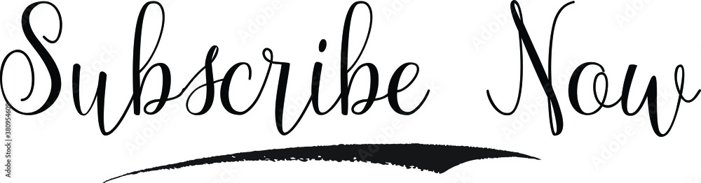 Subscribe Now. Calligraphy White Color Text On Black Background Subscribe Now. Calligraphy White Color Text On Black Background