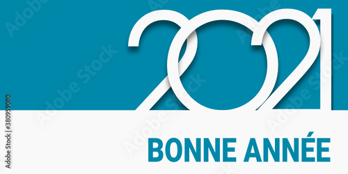 2021 - Bonne année - happy new year