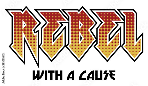 Vector Rebel Halftone Rock Slogan Artwork For Apparel and Other Uses