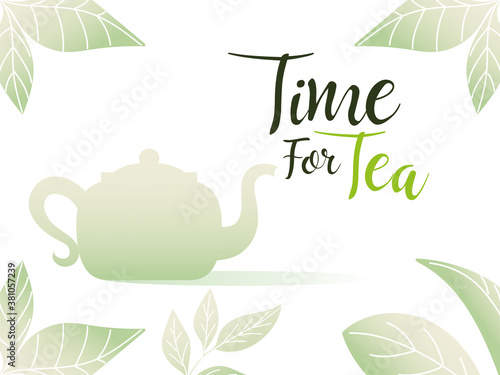 time for tea with pot in leaves frame vector design