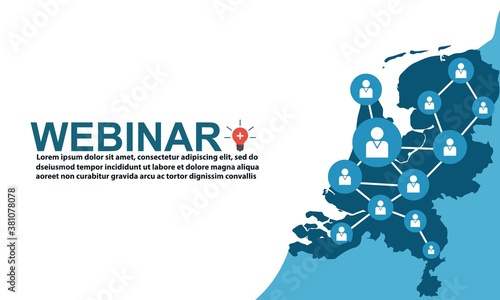 Concept webinars with the Netherlands Country Map and distance learning and learning slogans anywhere anytime. Free Vectors