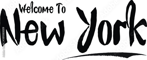 Welcome To New York Country Name Bold Handwritten Calligraphy Black Color Text on White Background