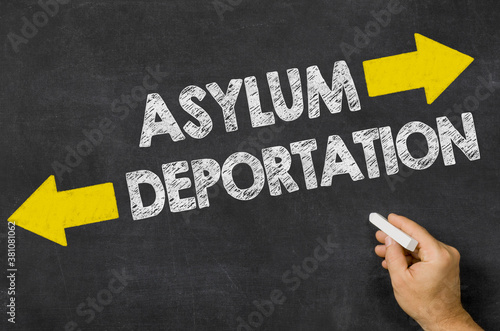 Asylum or Deportation