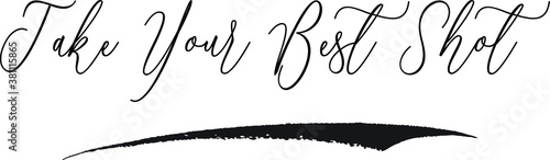 Take Your Best Shop Cursive Typography Black Color Text on White Background