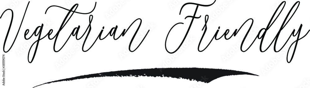 Vegetarian Friendly Cursive Calligraphy White Color Text On Black Background Vegetarian Friendly Cursive Calligraphy White Color Text On Black Background