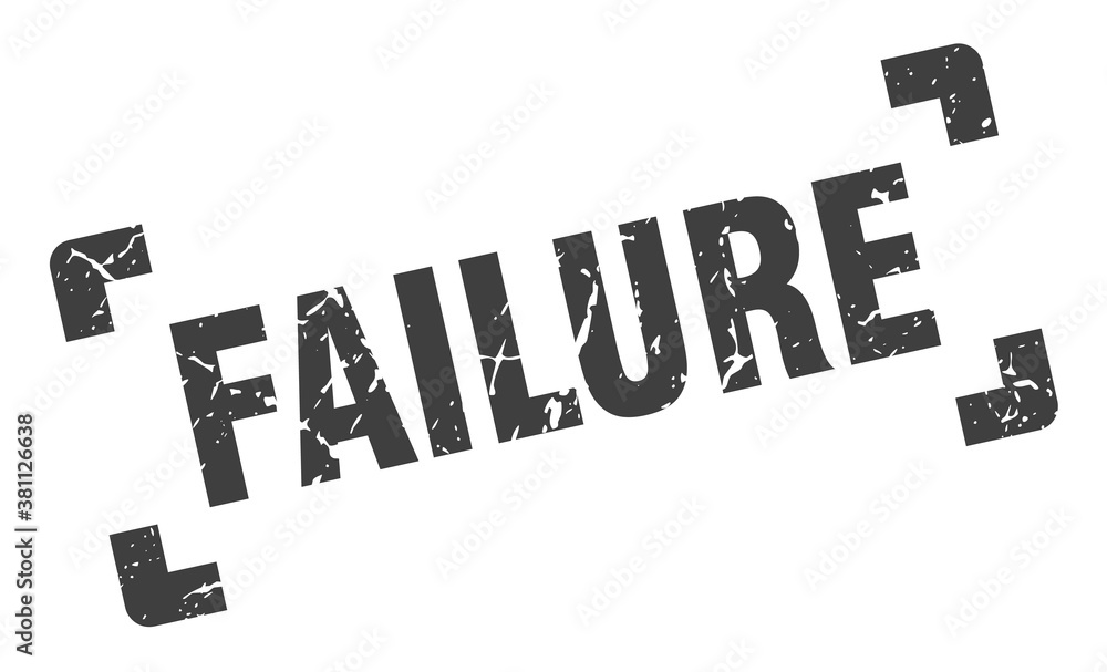 failure stamp. square grunge sign isolated on white background