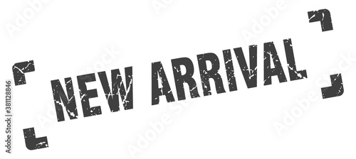 new arrival stamp. square grunge sign isolated on white background