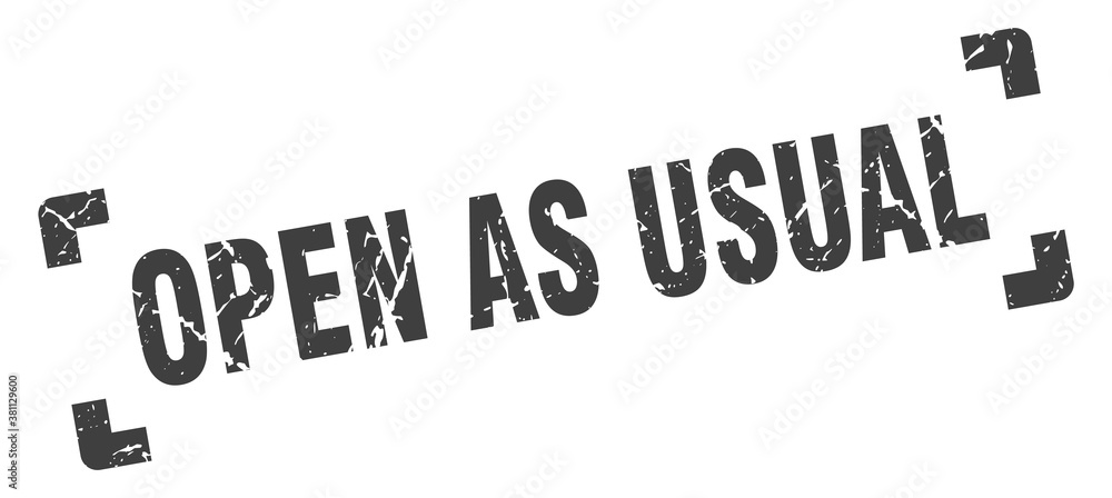 open as usual stamp. square grunge sign isolated on white background open as usual stamp. square grunge sign isolated on white background