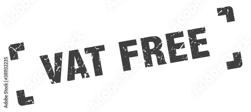 vat free stamp. square grunge sign isolated on white background