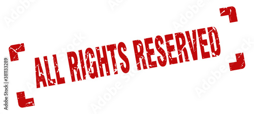 all rights reserved stamp. square grunge sign isolated on white background