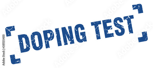 doping test stamp. square grunge sign isolated on white background
