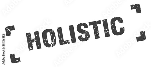 holistic stamp. square grunge sign isolated on white background