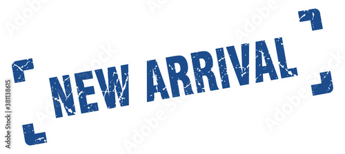 new arrival stamp. square grunge sign isolated on white background