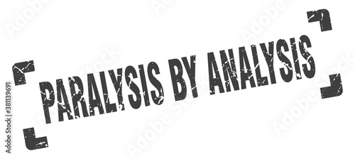 paralysis by analysis stamp. square grunge sign isolated on white background