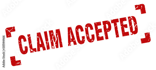 claim accepted stamp. square grunge sign isolated on white background
