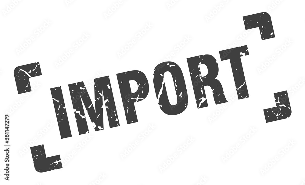 import stamp. square grunge sign isolated on white background import stamp. square grunge sign isolated on white background