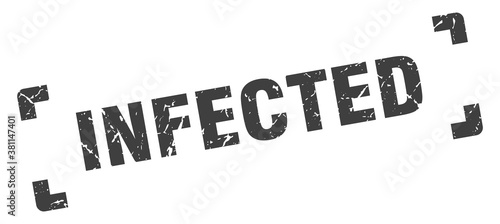 infected stamp. square grunge sign isolated on white background