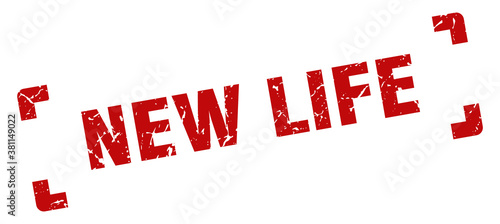 new life stamp. square grunge sign isolated on white background