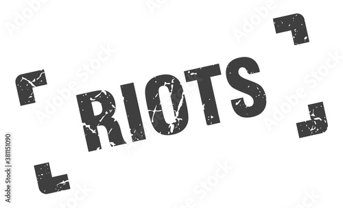 riots stamp. square grunge sign isolated on white background