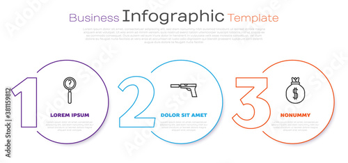 Set line Magnifying glass with search, Pistol or gun with silencer and Money bag. Business infographic template. Vector.