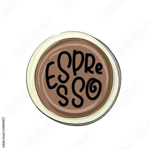 Types of coffee - espresso - hand drawn lettering illustration in a circle cup.