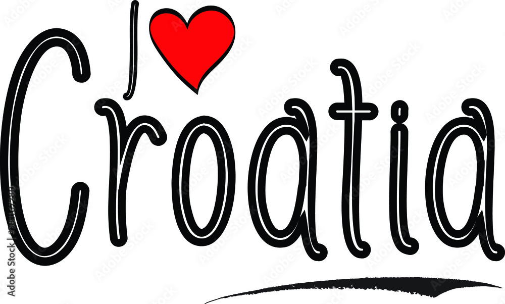 I Love Croatia. Country Name Calligraphy Black Color Text on White Background I Love Croatia. Country Name Calligraphy Black Color Text on White Background