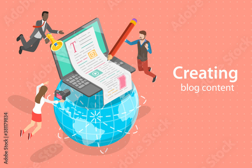 Creative Blogging, Content Marketing Strategy, Commercial Blog Posting and Copywriting. 3D Isometric Flat Vector Conceptual Illustration.