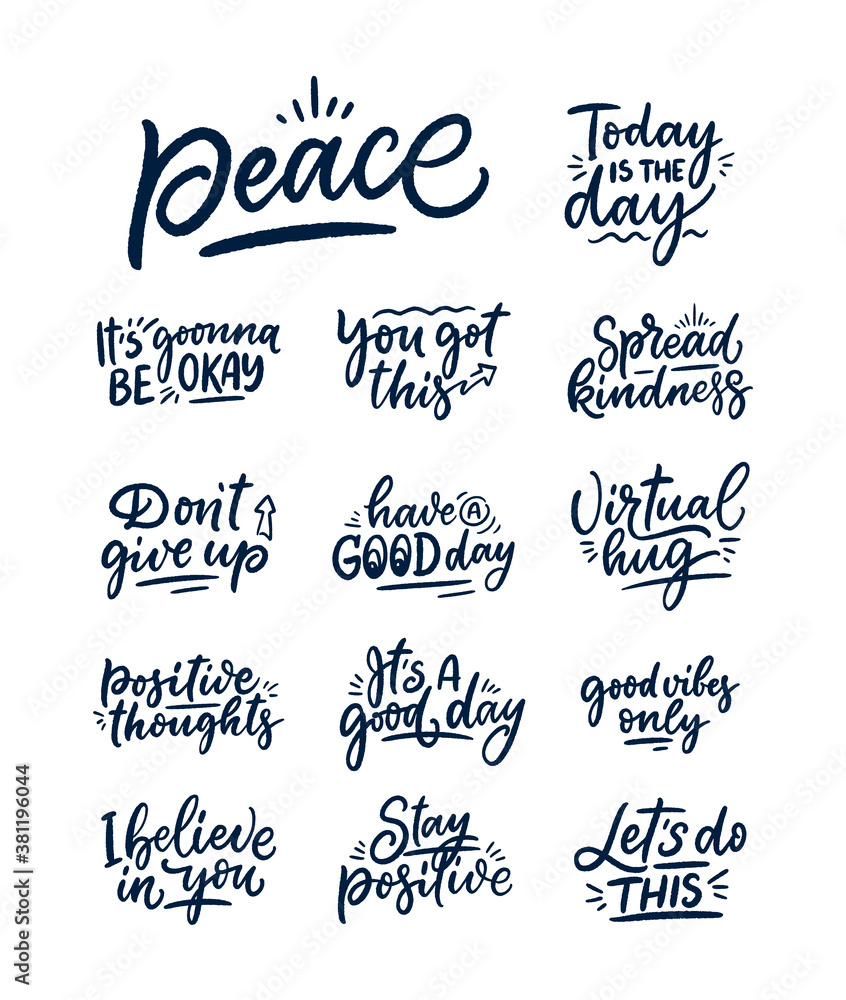 Set with Positive lettering slogans in modern style. Elements for posters, prints and fashion design. Hand drawn calligraphy quotes. Vector illustration.