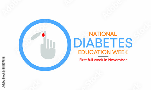 Vector illustration on the theme of National Diabetes Education week observed each year during first full week in November.