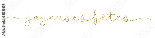 Bannière calligraphique vecteur « JOYEUSES FETES » en paillettes d'or