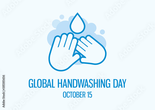 Global Handwashing Day vector. Washing hands icon vector. Silhouette of hands with with soap suds vector. Handwashing Day Poster, October 15. Important day