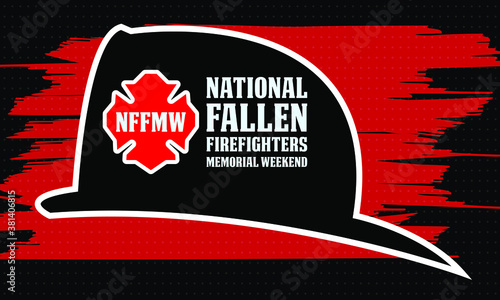 National Fallen Firefighters Memorial Weekend. The date of the National Fallen Firefighters Memorial Service is traditionally the first Sunday in October.Poster, card, banner design. Vector eps 10.