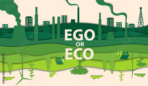 Ego Or Eco Everyone s Choice, Save The Earth, Future In Our Hands Concept. Eco Friendly Inverted World With Healthy Green Environment Vs Polluted, Radioactive. Cartoon Flat Style Vector Illustration