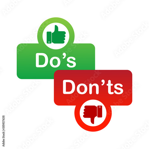 Do's and don'ts red and green badge. Simple flat modern info logotype graphic design isolated on white background. Concept of rules of conduct for people like fail or incorrect decision.