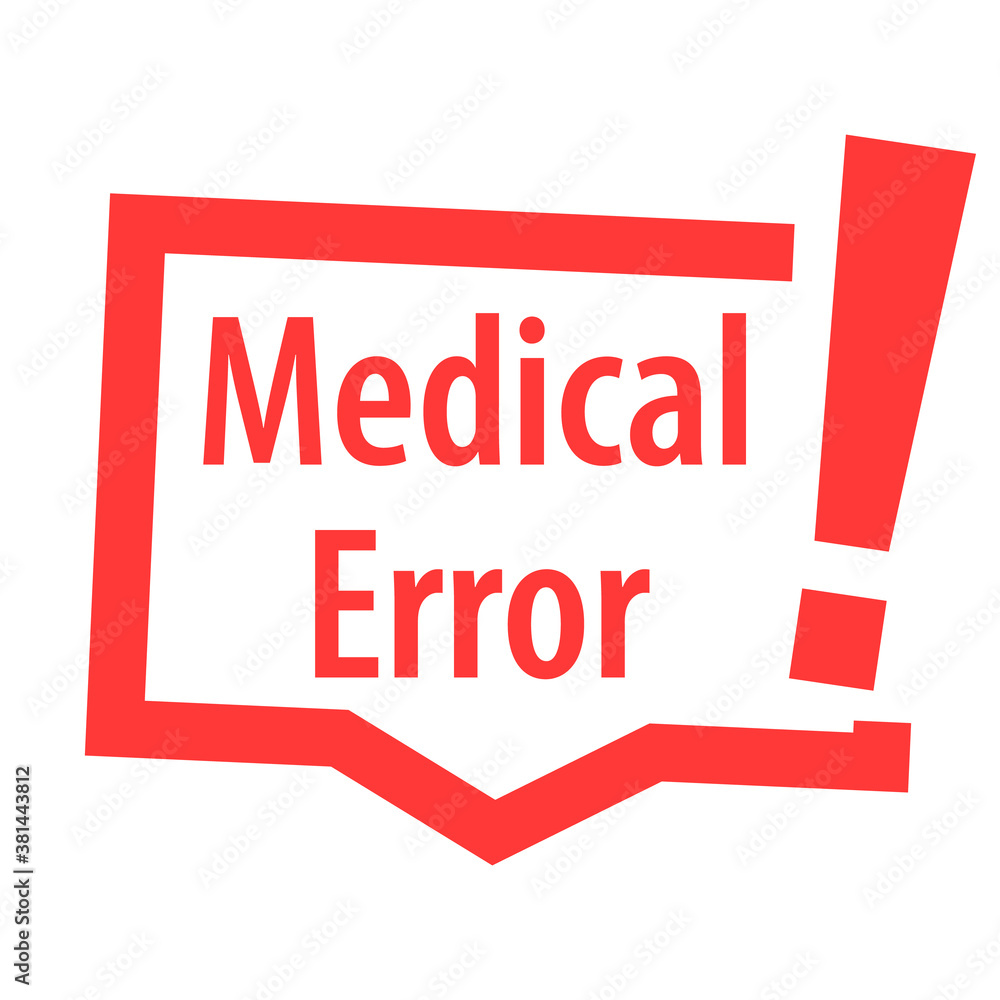 Medical error speech bubble poster. Clipart image Medical error speech bubble poster. Clipart image
