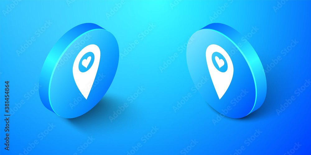 Obraz premium Isometric Map pointer with heart icon isolated on blue background. Valentines day. Love location. Romantic map pin. Blue circle button. Vector.
