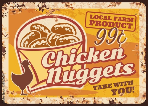Chicken nuggets rusty metal plate, vector takeaway crispy fried hen meat, local farm product vintage rust tin sign. Tasty fast food meal retro poster, ferruginous price tag for fastfood street cafe