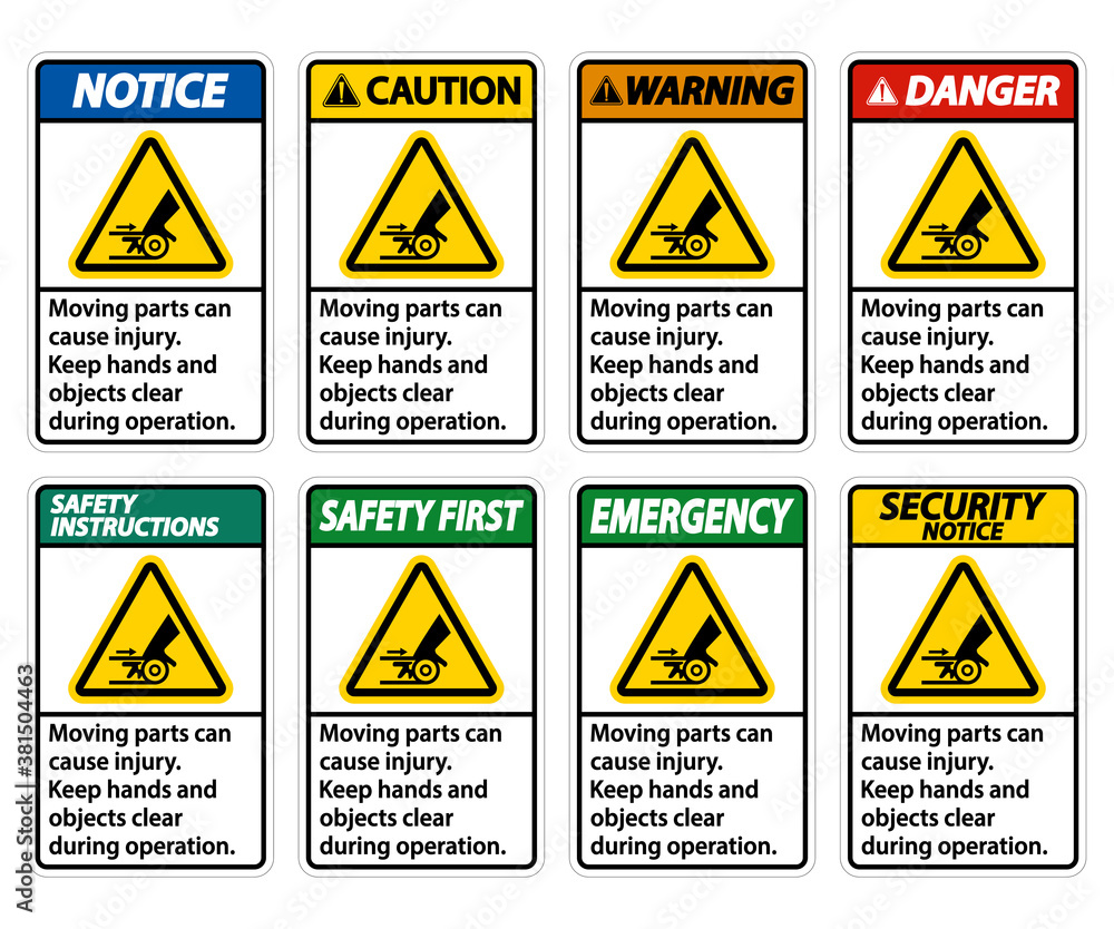 Moving parts can cause injury sign on white background Moving parts can cause injury sign on white background
