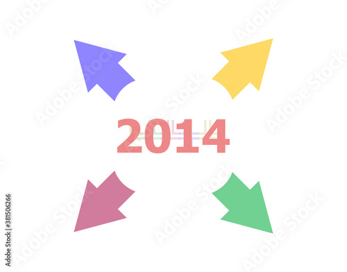 Text 2014. Time concept . Arrow with word 2014