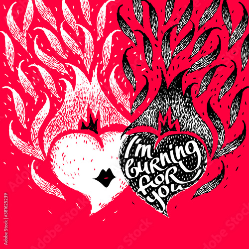 Gift card for Valentines day. Two burning heart with love confession I m burning for you. vintage lettering with Fire hearts. Flame heart.