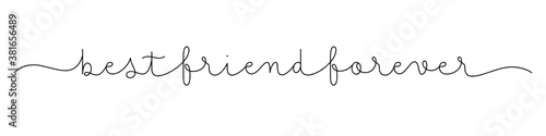 BEST FRIEND FOREVER black vector monoline calligraphy banner with swashes
