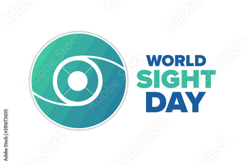 World Sight Day. Holiday concept. Template for background, banner, card, poster with text inscription. Vector EPS10 illustration.