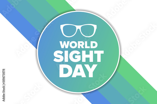 World Sight Day. Holiday concept. Template for background, banner, card, poster with text inscription. Vector EPS10 illustration.
