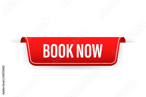 Red ribbon on book now text on white background. Promotion sign. Vector stock illustration.