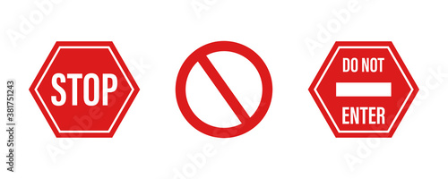 Red stop sign . Set of stop signs , vector icon . Illustration on white background. Do not enter .